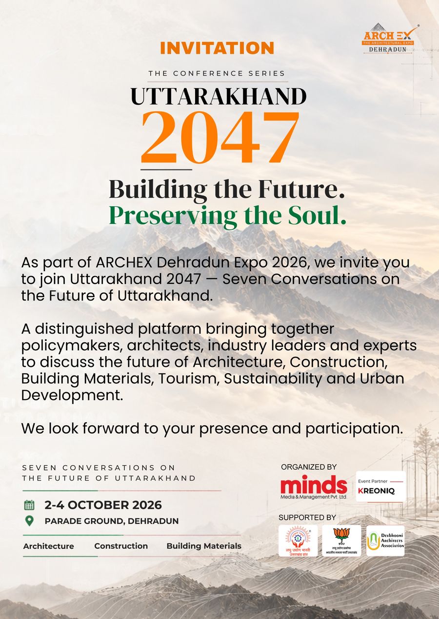 Invitation poster for Uttarakhand 2047, the conference series at ARCHEX Dehradun Expo 2026, 2–4 October 2026, Parade Ground, Dehradun.
